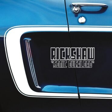 RICKSHAW - SONIC OVERLOAD