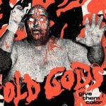 Old Gods - Give Them Color vinyl record [vinyl LP]