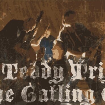 TEDDY TRIGGER & THE GATLING GUNS - TEDDY TRIGGER & THE GATLING GUNS