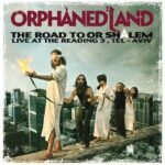Orphaned Land The Road To Or-Shalem