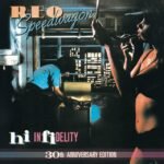REO SPEEDWAGON - HI INFIDELITY