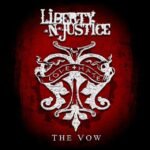 Liberty 'N Justice - The Vow vinyl record [CD]