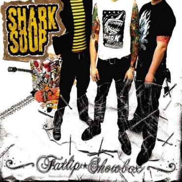 SHARK SOUP - FATLIP SHOWBOX