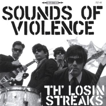 LOSIN STREAKS - SOUNDS OF VIOLENCE
