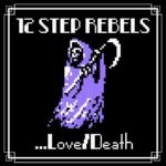 12 Step Rebels ...Love/Death