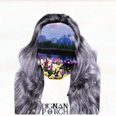 DIGNAN PORCH - DELUDED