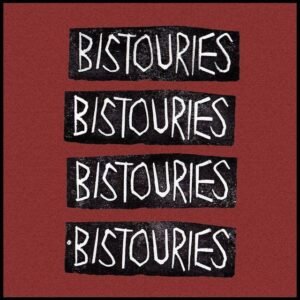 Bistouries