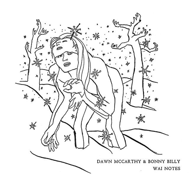 Bonnie Prince Billy/Dawn Mccarthy