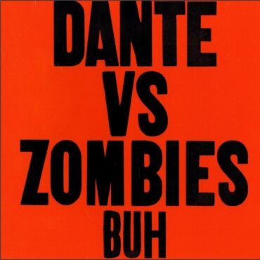 Dante Vs Zombies