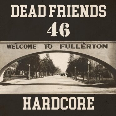 DEAD FRIENDS 46