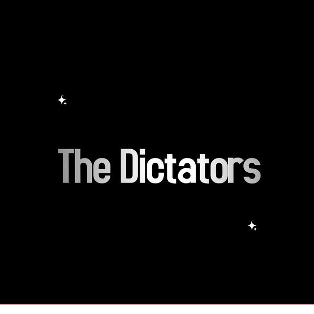 DICTATORS