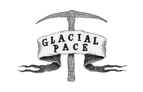 GLACIAL PACE