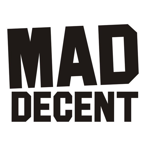 MAD DECENT