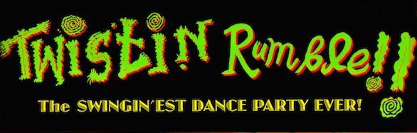 TWISTIN' RUMBLE