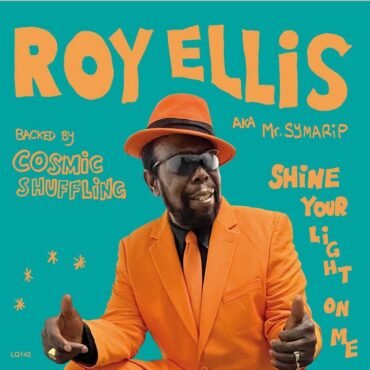 ELLIS, ROY AKA MR. SYMARIP - SHINE YOUR LIGHT ON ME