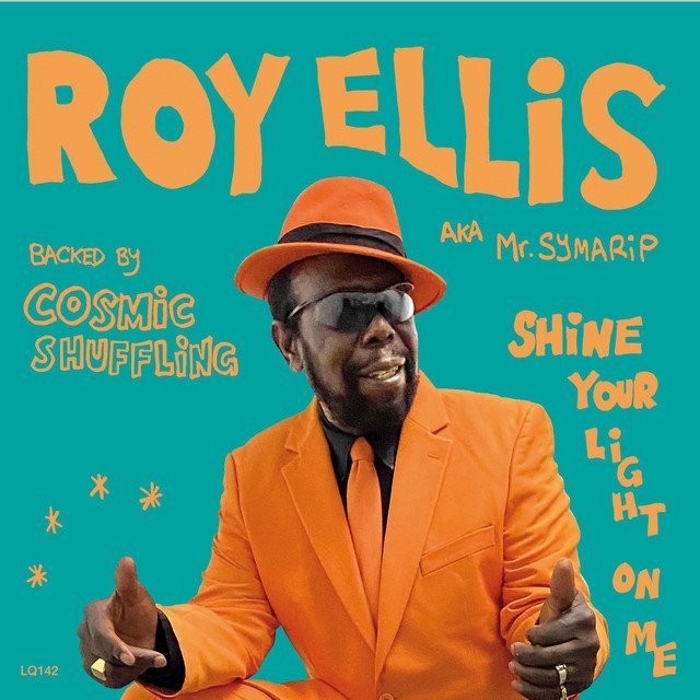 Roy Aka Mr. Symarip Ellis Shine Your Light On Me