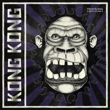 KONG KONG - FROM RUSSIA WITH PUNK