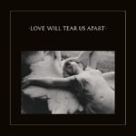 JOY DIVISION - LOVE WILL TEAR US APART (SPLATTER)