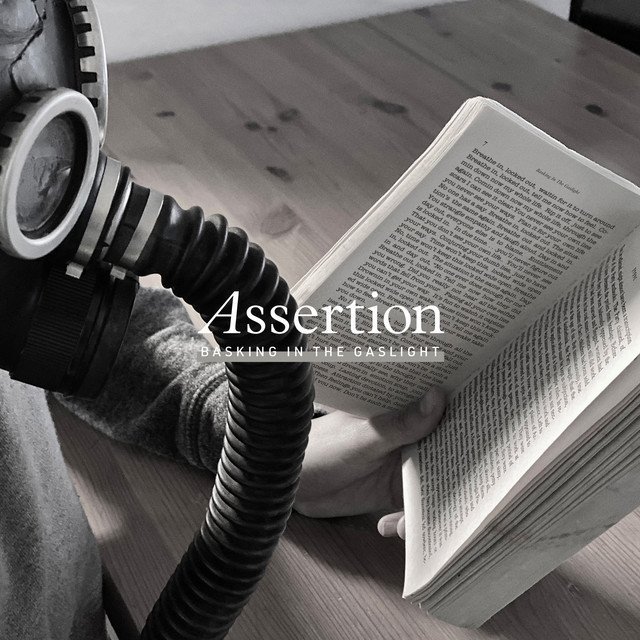 Assertion - Basking In The Gaslight