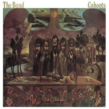BAND, THE - CAHOOTS (50TH ANNIVERSARY)