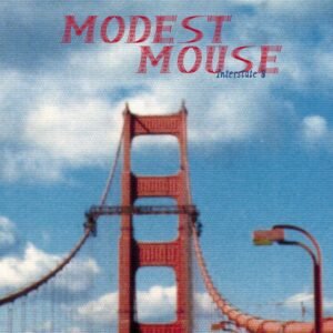 Modest Mouse Interstate 8