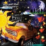 Slackers, The - My Last Star (Pic)