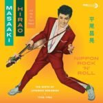 Hirao, Masaaki & His All Stars Wagon - Nippon Rock'n'roll 1958-1960 (Color)