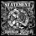Statement/Inhumane Nature - Split