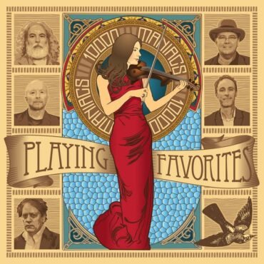 000 Maniacs 10 - Playing Favorites