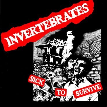 Invertebrates - Sick To Survive