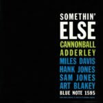 ADDERLEY, CANNONBALL - SOMETHIN' ELSE (W/2 BONUS TRACKS)
