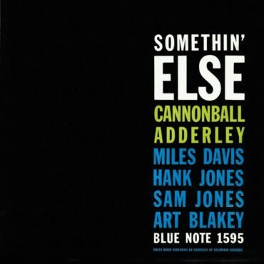 ADDERLEY, CANNONBALL - SOMETHIN' ELSE (W/2 BONUS TRACKS)