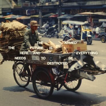 Armed, The - The Future Is Here And Everything Need To Be