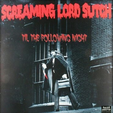SCREAMING LORD SUTCH & HIS SAVAGES - SAVAGE SOUNDS FROM THE HOLLOWAY ROAD