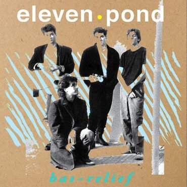 Eleven Pond - Bas Relief vinyl record [vinyl LP]