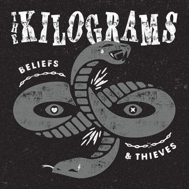 KILOGRAMS, THE - BELIEFS & THIEVES (INDIE)