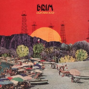 Brim - California Gold