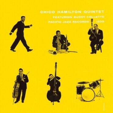 HAMILTON, CHICO QUINTET - CHICO HAMILTON QUINTET FT. BUDDY COLLETTE (BL