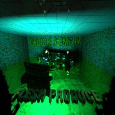 FLESH PRODUCE - COUCH SLIME 1V