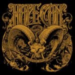 HOPE CONSPIRACY, THE - DEATH KNOWS YOUR NAME (BLACK DELUXE)