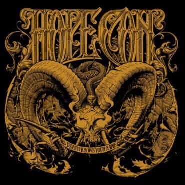HOPE CONSPIRACY, THE - DEATH KNOWS YOUR NAME (BLACK DELUXE)