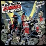 Bloodsucking Zombies From Outer Space - Two Decades Of Decay vinyl record [vinyl LP]