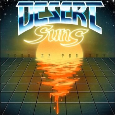 Desert Suns - Edge Of The Sky