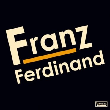 FRANZ FERDINAND - THE HUMAN FEAR (INDIE)