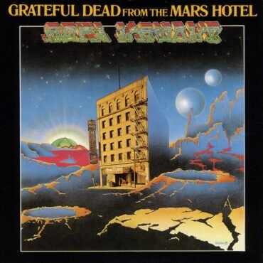 GRATEFUL DEAD - FROM THE MARS HOTEL (50TH ANNIVERSARY)