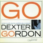 GORDON, DEXTER - GO! (180 GR)