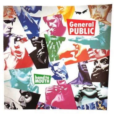 GENERAL PUBLIC - HAND TO MOUTH