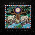 Khruangbin - HASTA EL CIELO + 7" LP vinyl record