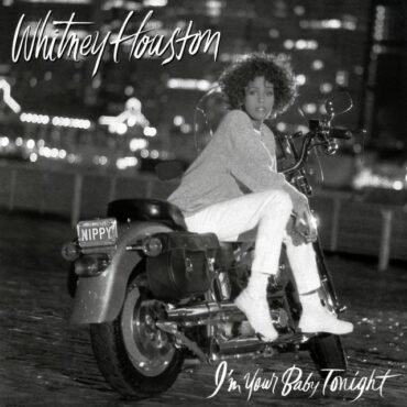 HOUSTON, WHITNEY - I'M YOUR BABY TONIGHT
