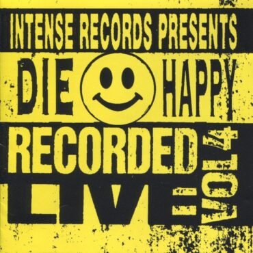 DIE HAPPY - INTENSE LIVE SERIES VOL.4